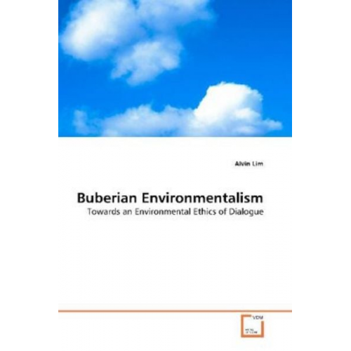 Alvin Lim - Lim, A: Buberian Environmentalism