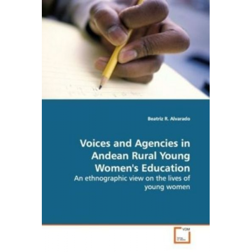 Beatriz R. Alvarado - Alvarado, B: Voices and Agencies in Andean Rural Young Women