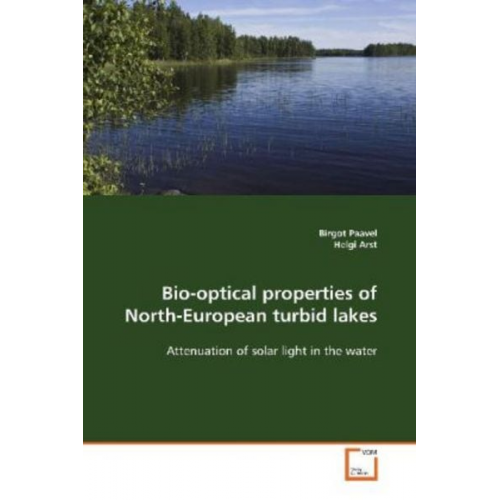 Birgot Paavel - Paavel, B: Bio-optical properties of North-European turbid l