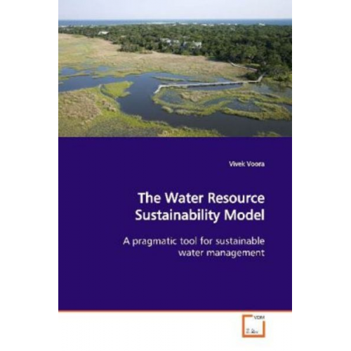 Vivek Voora - Voora, V: The Water Resource Sustainability Model