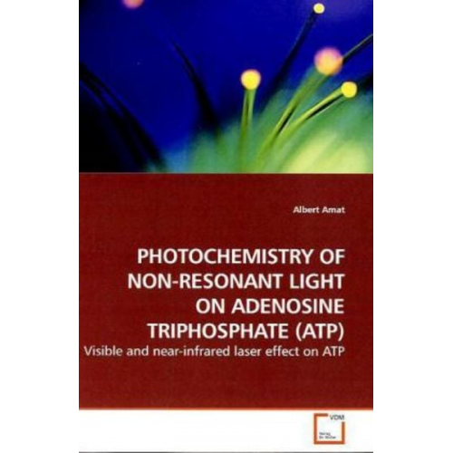 Albert Amat - Amat, a: Photochemistry Of Non-Resonant Light On Adenosine T