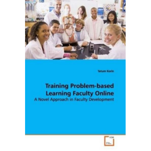 Tatum Korin - Korin, T: Training Problem-based Learning Faculty Online