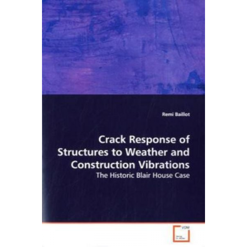 Remi Baillot - Baillot, R: Crack Response of Structures to Weather and Cons