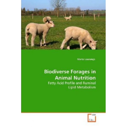 Marta Lourenço - Lourenço, M: Biodiverse Forages in Animal Nutrition