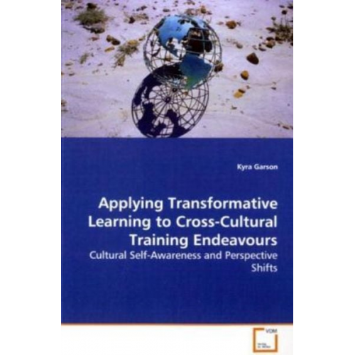 Kyra Garson - Garson, K: Applying Transformative Learning to Cross-Cultura