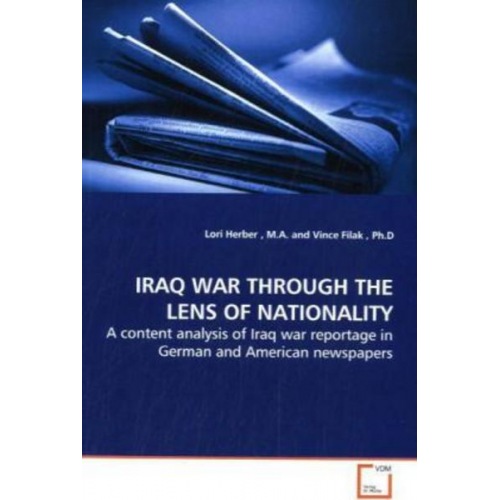 Lori Herber - Herber, L: Iraq War Through The Lens Of Nationality