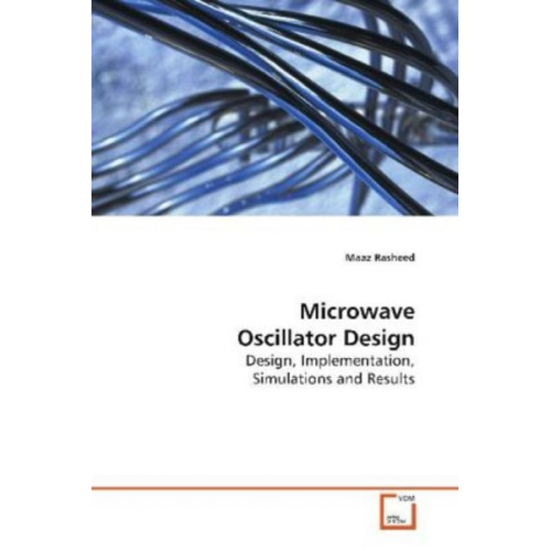 Maaz Rasheed - Rasheed, M: Microwave Oscillator Design