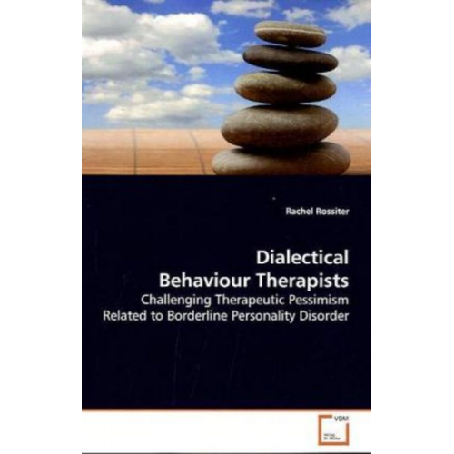 Rachel Rossiter - Rossiter, R: Dialectical Behaviour Therapists