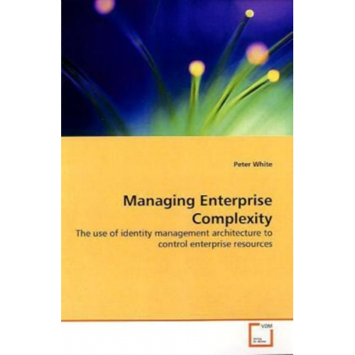 Peter White - White, P: Managing Enterprise Complexity