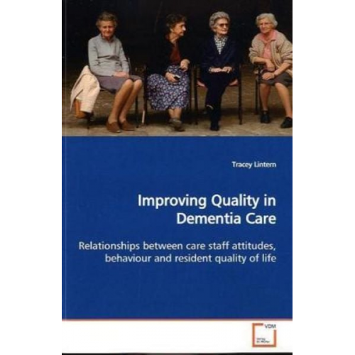 Tracey Lintern - Lintern, T: Improving Quality in Dementia Care