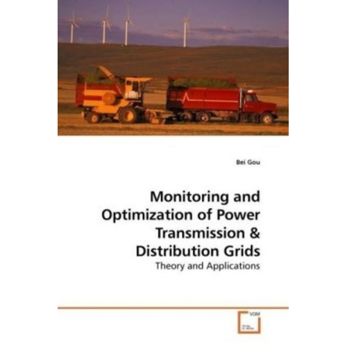 Bei Gou - Gou, B: Monitoring and Optimization of Power Transmission