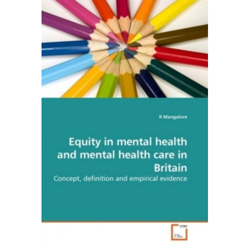 R. Mangalore - Mangalore, R: Equity in mental health and mental health care