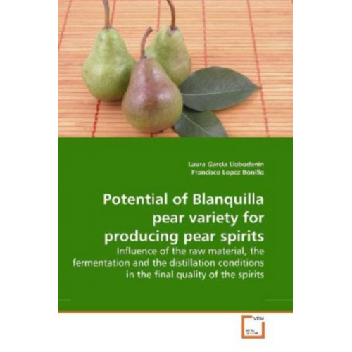 Laura Garcia Llobodanin - Garcia Llobodanin, L: Potential of Blanquilla pear variety f