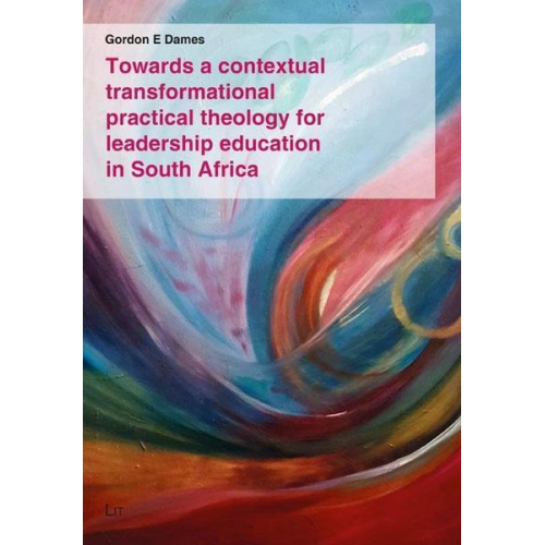 Gordon E. Dames - Dames, G: Towards a contextual transformational practical
