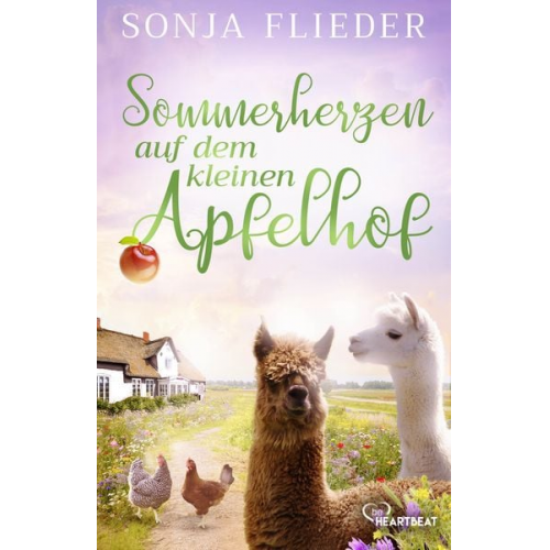 Sonja Flieder - Sommerherzen auf dem kleinen Apfelhof