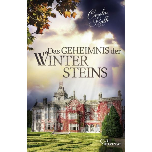 Carolin Rath - Das Geheimnis der Wintersteins