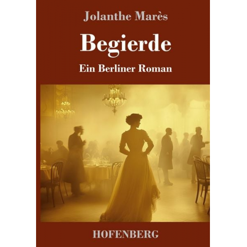 Jolanthe Marès - Begierde