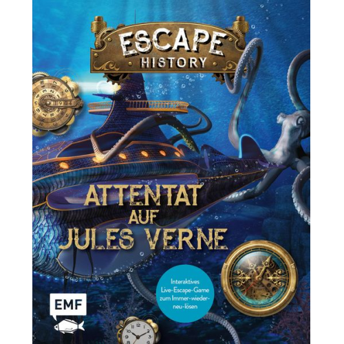 Gilles Saint-Martin - Escape History – Attentat auf Jules Verne: Interaktives Live-Escape-Game zum Immer-wieder-neu-lösen