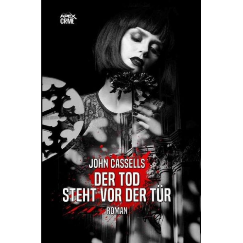 John Cassells - Der Tod Steht Vor der Tür