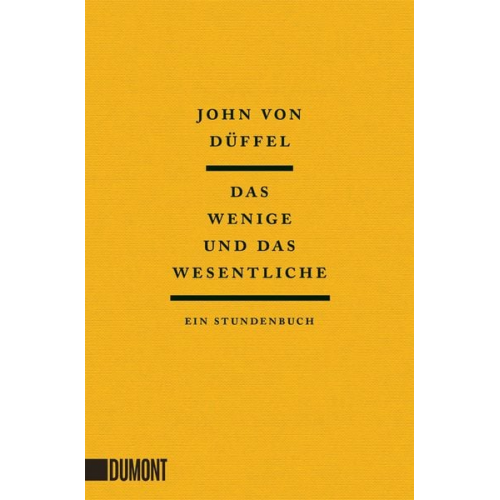 John von Düffel - Das Wenige und das Wesentliche