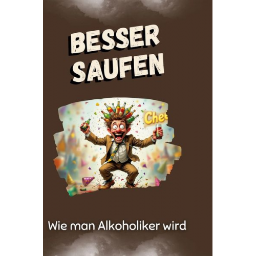 Noah Hartmann - Besser saufen