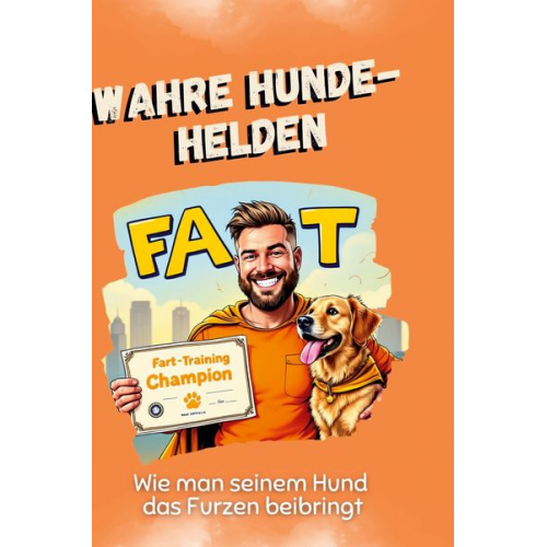 Anna Schröder - Wahre Hunde-Helden