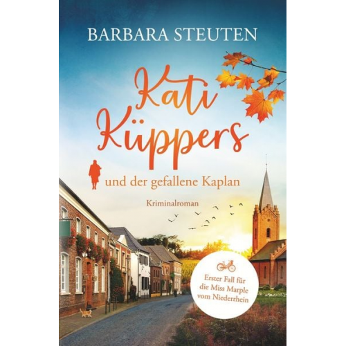 Barbara Steuten - Kati Küppers und der gefallene Kaplan