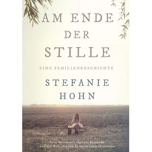 Stefanie Hohn - Am Ende der Stille