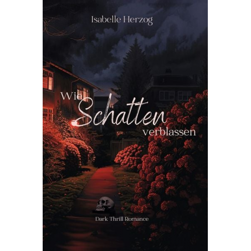 Isabelle Herzog - Wie Schatten verblassen