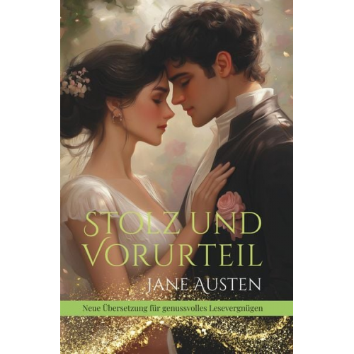 Jane Austen - Stolz und Vorurteil