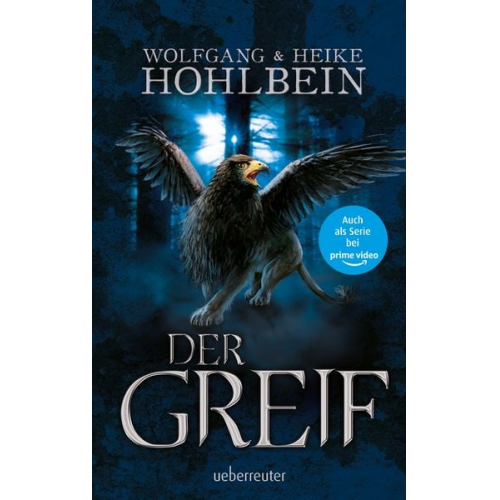 Wolfgang Hohlbein Heike Hohlbein - Der Greif