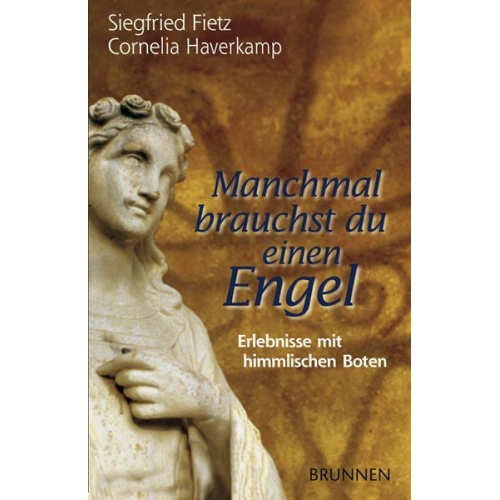 Siegfried Fietz Cornelia Haverkamp - Manchmal brauchst du einen Engel