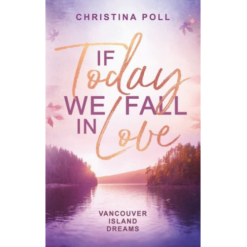 Christina Poll - If Today We Fall In Love