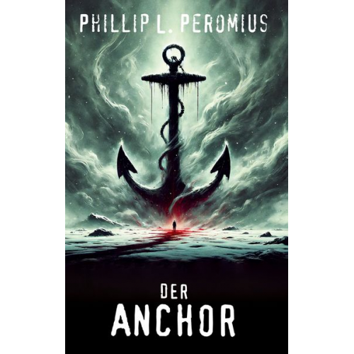 Phillip L. Peromius - Der Anchor