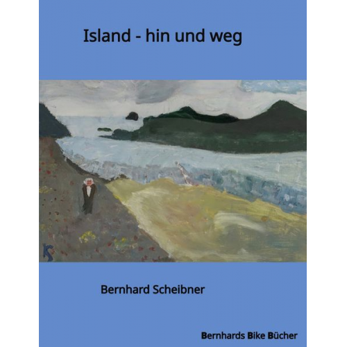 Bernhard Scheibner - Island