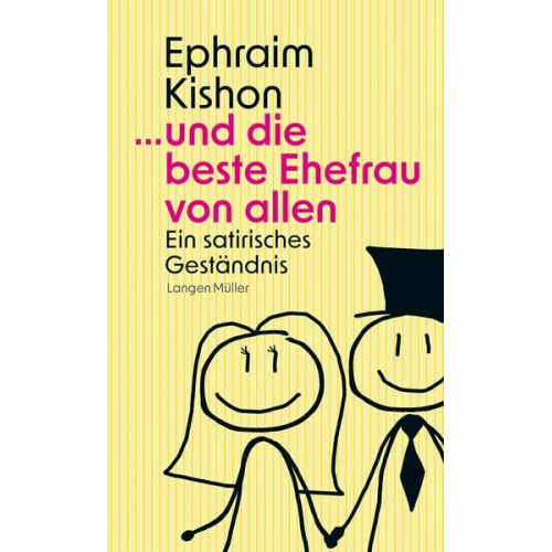 Ephraim Kishon - ... und die beste Ehefrau von allen