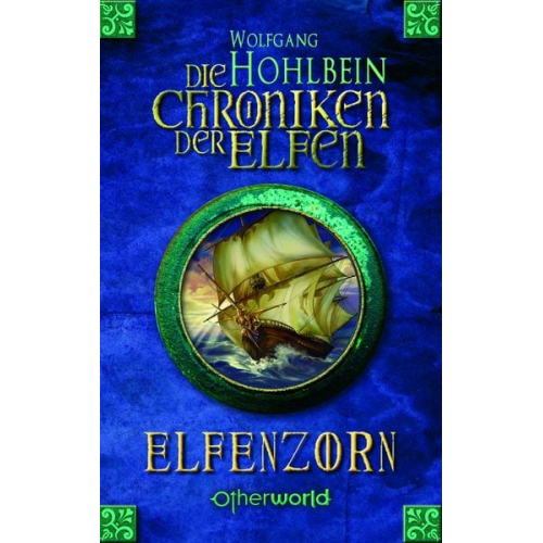 Wolfgang Hohlbein - Elfenzorn / Die Chroniken der Elfen Band 2