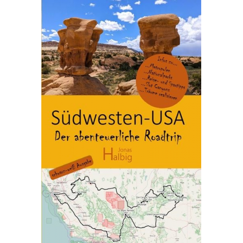 Jonas Halbig - Südwesten USA - Der abenteuerliche Roadtrip