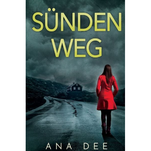 Ana Dee - Sündenweg