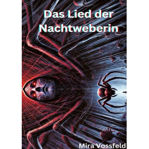 Mira Vossfeld - Das Lied der Nachtweberin