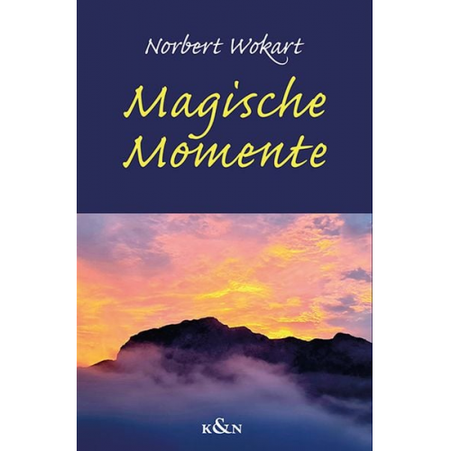 Norbert Wokart - Magische Momentte