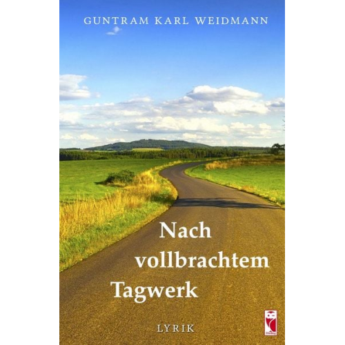 Guntram Karl Weidmann - Nach vollbrachtem Tagwerk