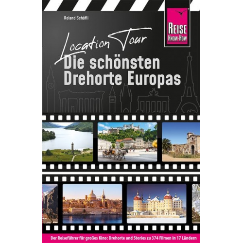 Roland Schäfli - Location Tour – Die schönsten Drehorte Europas