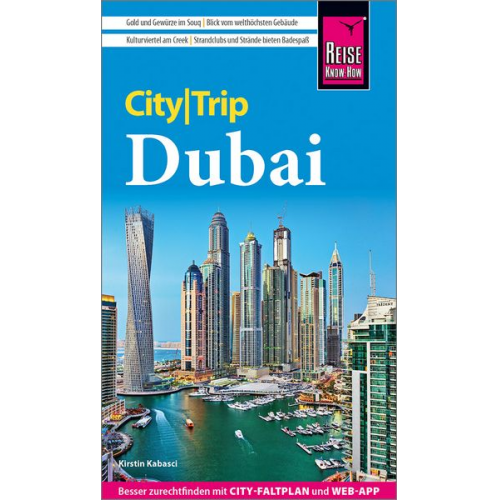 Kirstin Kabasci - Reise Know-How CityTrip Dubai