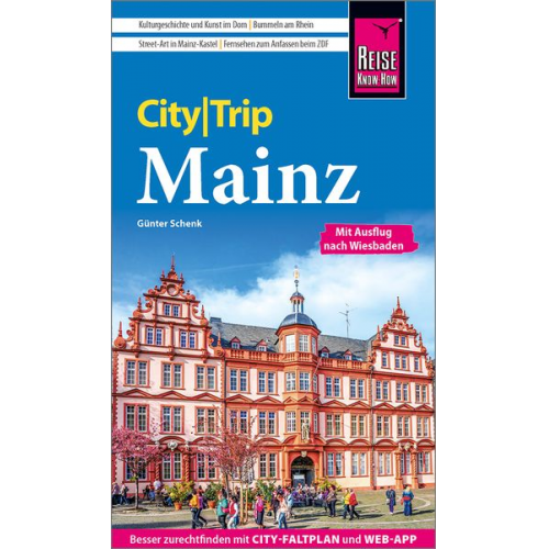 Günter Schenk - Reise Know-How CityTrip Mainz