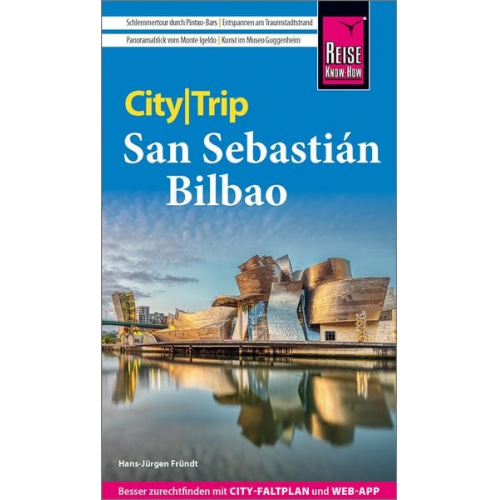 Hans-Jürgen Fründt - Reise Know-How CityTrip San Sebastián und Bilbao