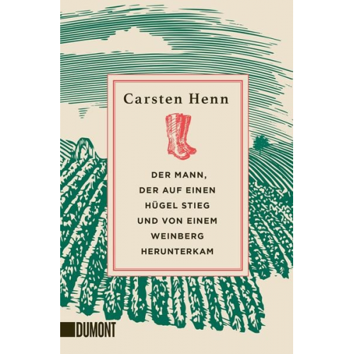 Carsten Henn - Der Mann, der auf einen Hügel stieg und von einem Weinberg herunterkam