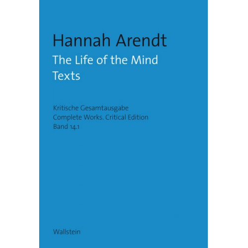 Hannah Arendt - The Life of the Mind