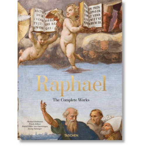 Frank Zöllner Georg Satzinger Michael Rohlmann Rudolf Hiller Gaertringen - Raphael. The Complete Works. Paintings, Frescoes, Tapestries, Architecture
