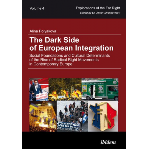 Alina Polyakova - The Dark Side of European Integration